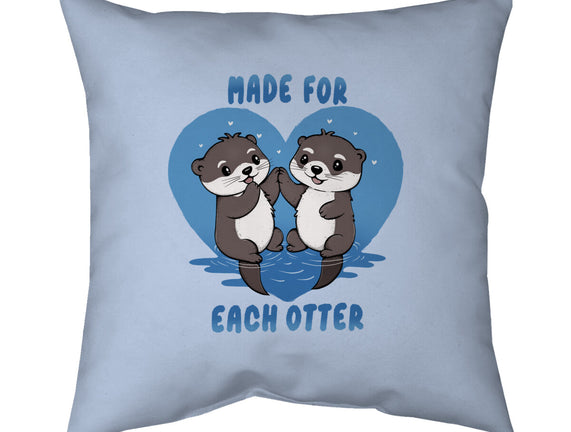 Made For Each Otter