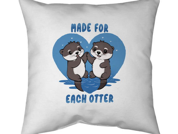 Made For Each Otter