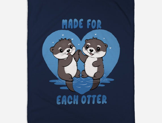 Made For Each Otter