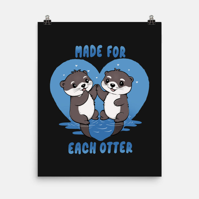 Made For Each Otter-None-Matte-Poster-Trendlory