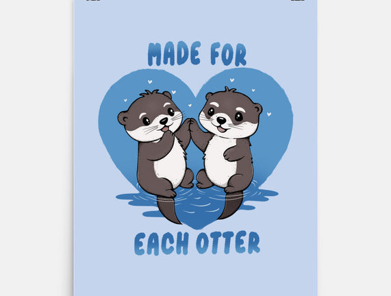 Made For Each Otter