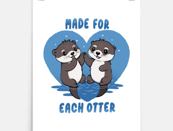 Made For Each Otter