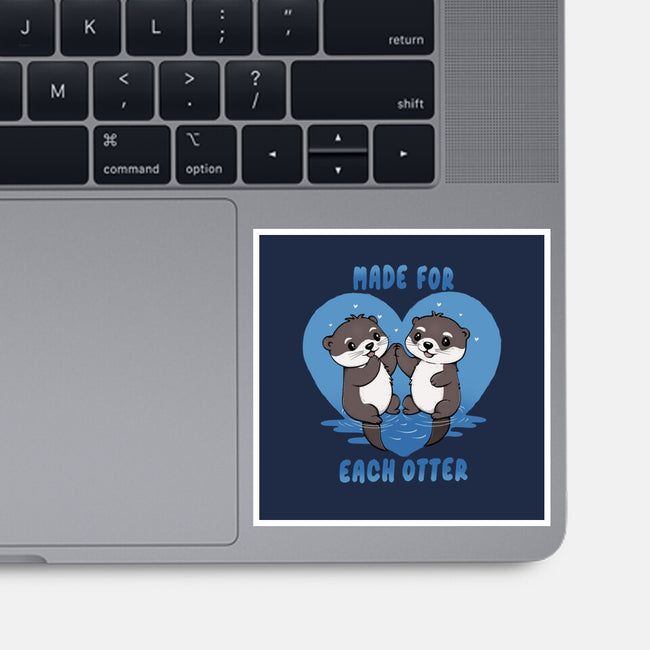 Made For Each Otter-None-Glossy-Sticker-Trendlory