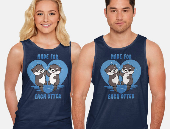 Made For Each Otter