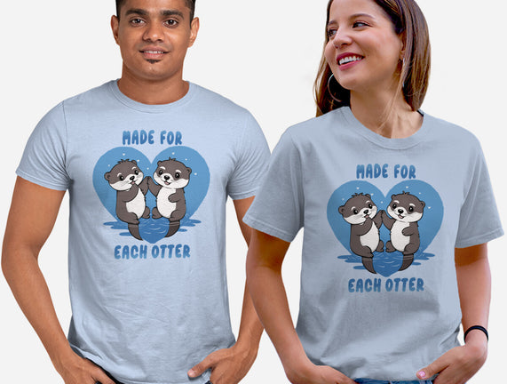 Made For Each Otter