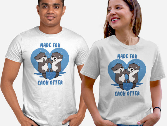 Made For Each Otter