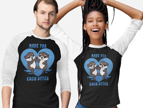Made For Each Otter