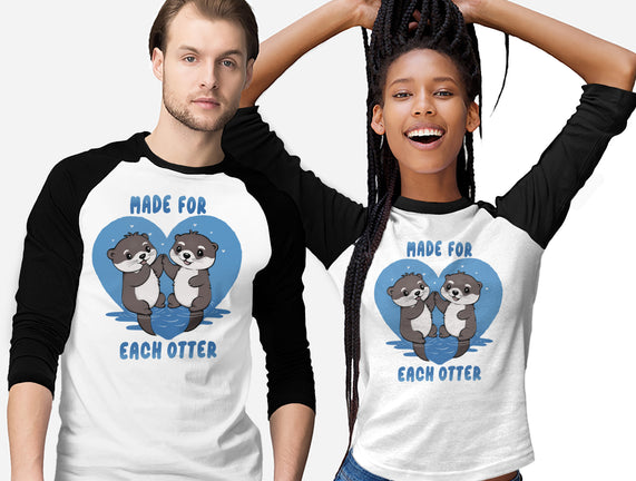 Made For Each Otter