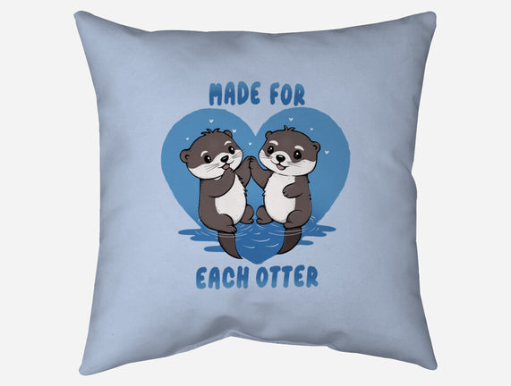 Made For Each Otter