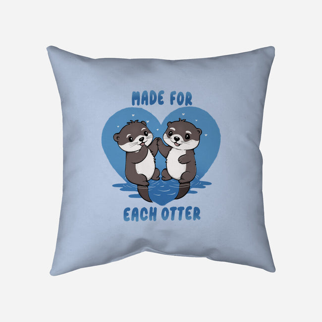 Made For Each Otter-None-Removable Cover w Insert-Throw Pillow-Trendlory