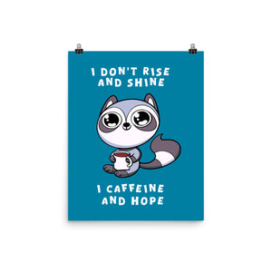 I Don't Rise And Shine