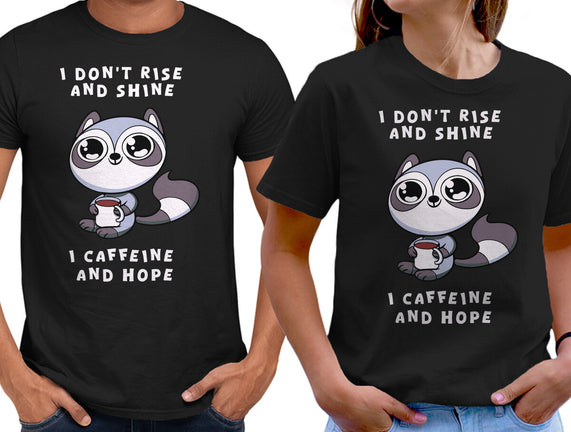 I Don't Rise And Shine