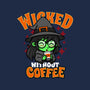 Wicked Without Coffee-Baby-Basic-Tee-Boggs Nicolas