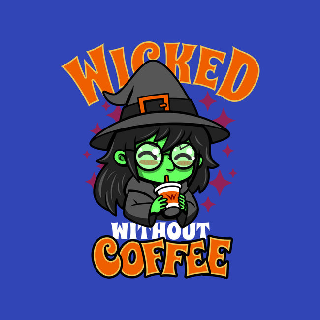 Wicked Without Coffee-Womens-Basic-Tee-Boggs Nicolas