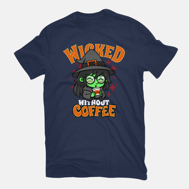 Wicked Without Coffee-Unisex-Basic-Tee-Boggs Nicolas