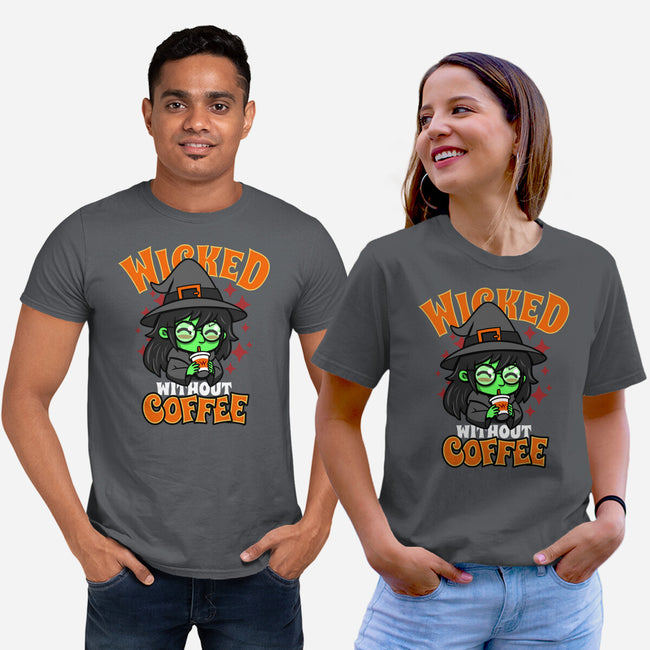 Wicked Without Coffee-Unisex-Basic-Tee-Boggs Nicolas