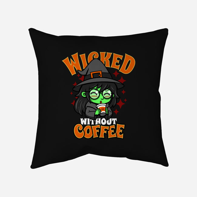 Wicked Without Coffee-None-Removable Cover w Insert-Throw Pillow-Boggs Nicolas