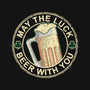 May The Luck Beer With You-None-Matte-Poster-NMdesign