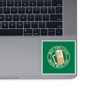 May The Luck Beer With You