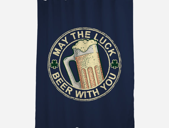 May The Luck Beer With You