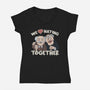 We Love Hating Together-Womens-V-Neck-Tee-NMdesign