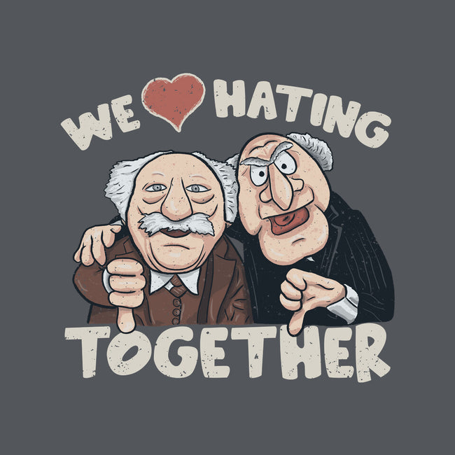 We Love Hating Together-Unisex-Crew Neck-Sweatshirt-NMdesign