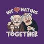 We Love Hating Together-Womens-Fitted-Tee-NMdesign