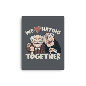 We Love Hating Together