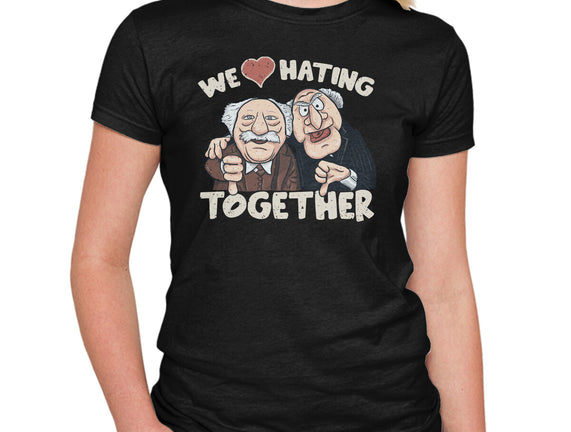 We Love Hating Together