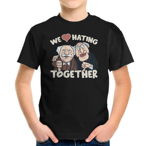 We Love Hating Together