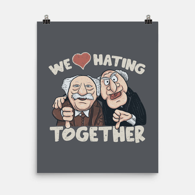 We Love Hating Together-None-Matte-Poster-NMdesign