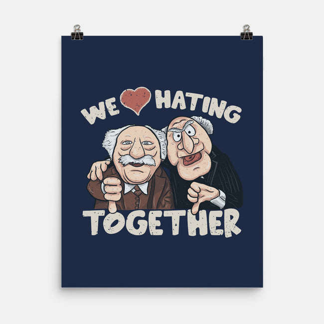 We Love Hating Together-None-Matte-Poster-NMdesign