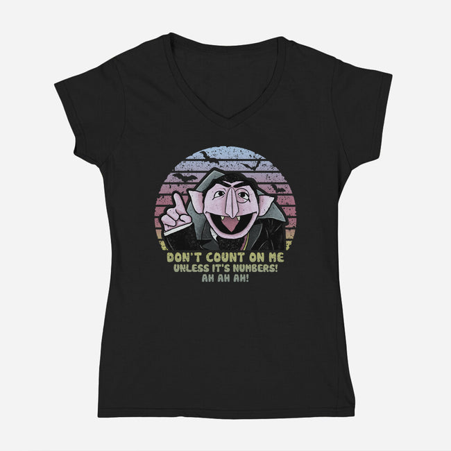 Don't Count On Me-Womens-V-Neck-Tee-NMdesign
