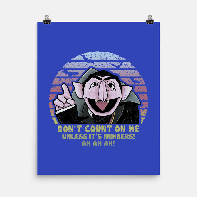 Don't Count On Me-None-Matte-Poster-NMdesign