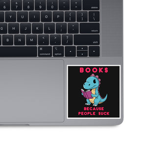 Books Because People Suck