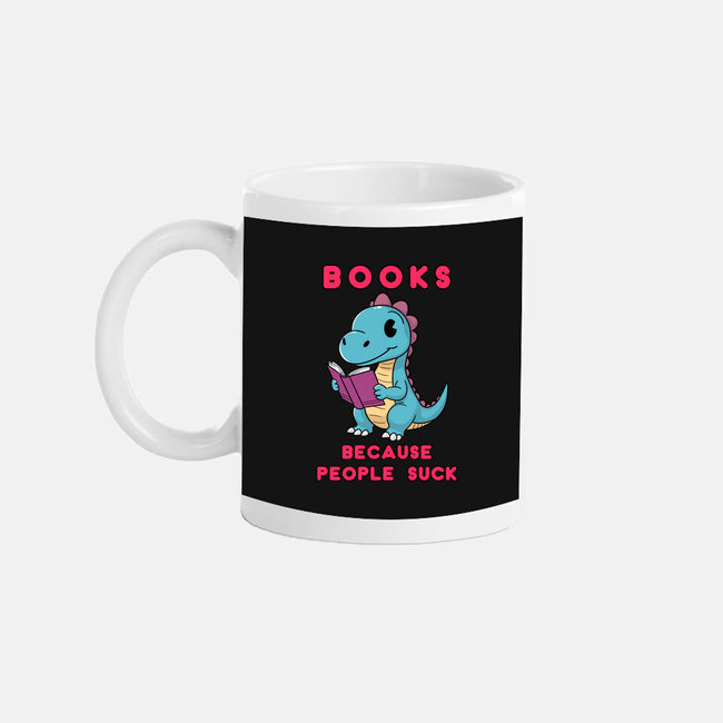 Books Because People Suck-None-Mug-Drinkware-milasneeze