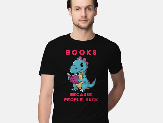 Books Because People Suck