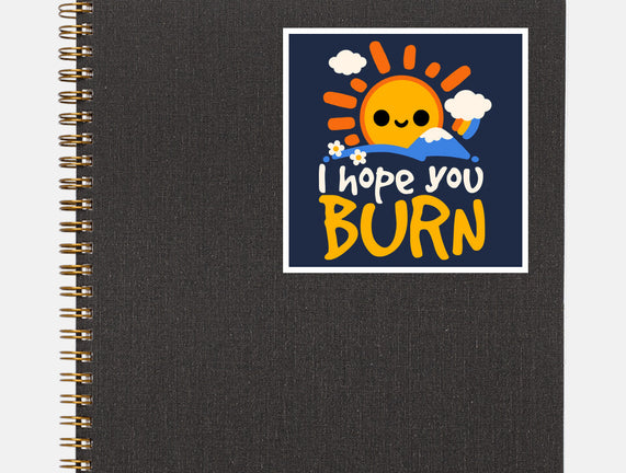 I Hope You Burn