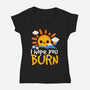 I Hope You Burn-Womens-V-Neck-Tee-NemiMakeit