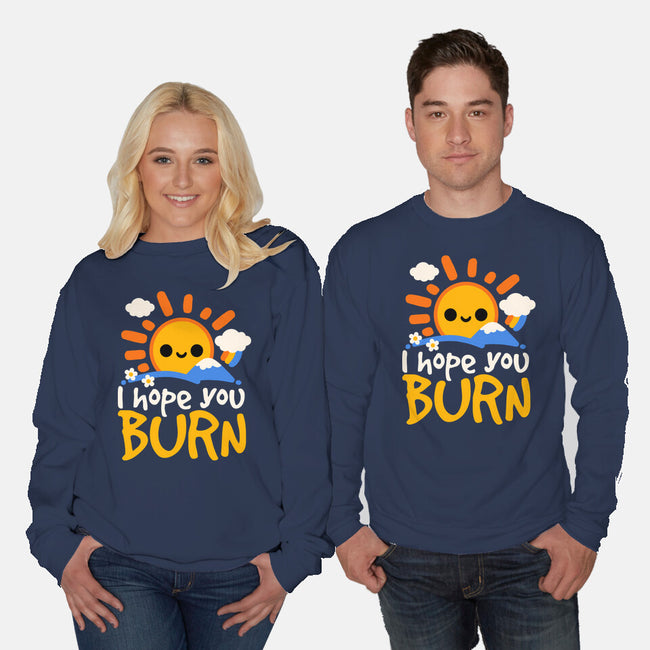 I Hope You Burn-Unisex-Crew Neck-Sweatshirt-NemiMakeit