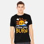 I Hope You Burn-Mens-Heavyweight-Tee-NemiMakeit