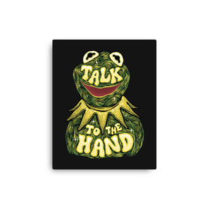 Talk To The Kermit Hand