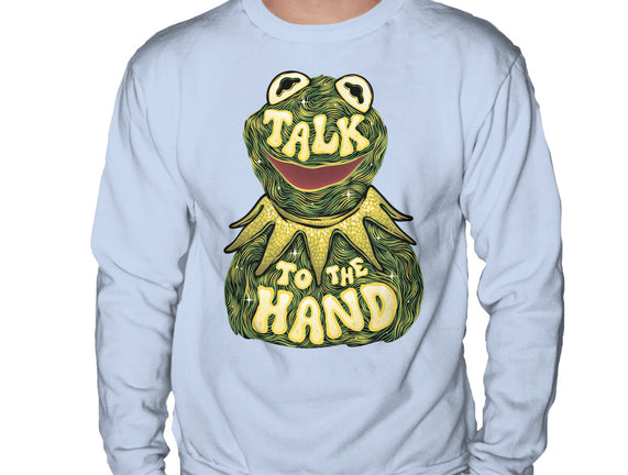 Talk To The Kermit Hand