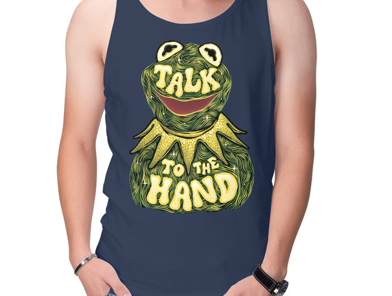 Talk To The Kermit Hand