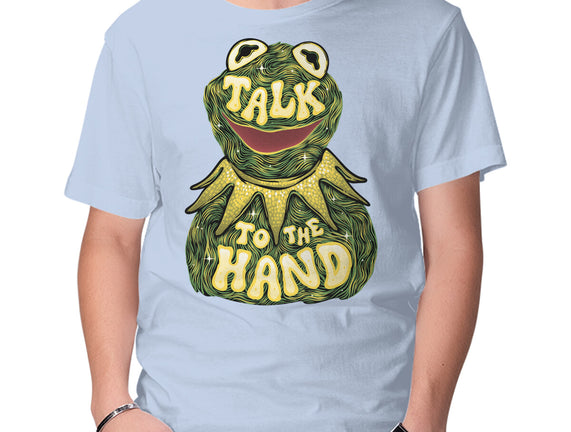 Talk To The Kermit Hand