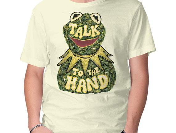 Talk To The Kermit Hand