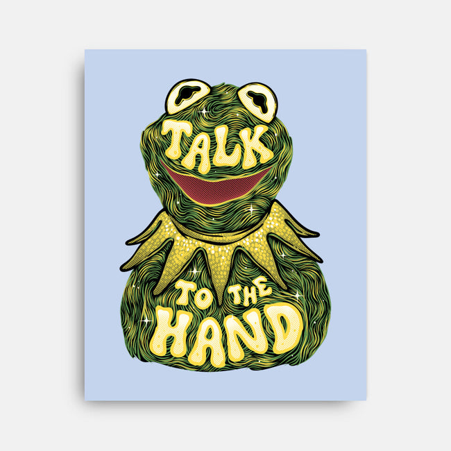 Talk To The Kermit Hand-None-Stretched-Canvas-glitchygorilla