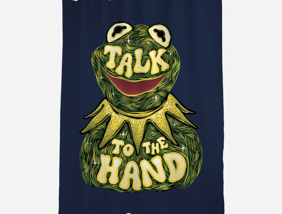 Talk To The Kermit Hand