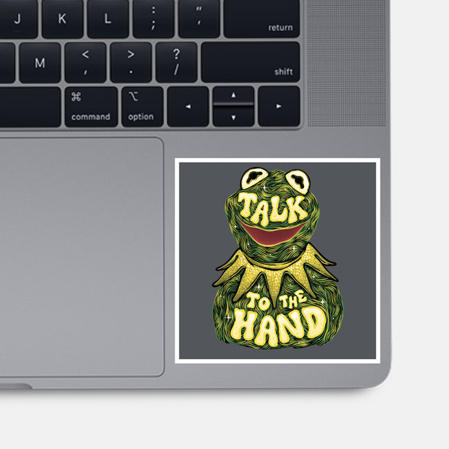 Talk To The Kermit Hand-None-Glossy-Sticker-glitchygorilla