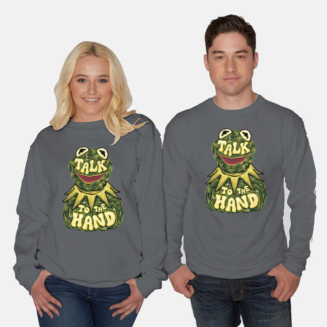 Talk To The Kermit Hand-Unisex-Crew Neck-Sweatshirt-glitchygorilla